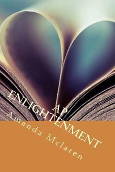 Paperback Ap Enlightenment: 27 Poets including myself from the poetry site Allpoetry give their views on enlightnment and what it means to them. Book