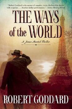 The Ways of the World - Book #1 of the Wide World Trilogy