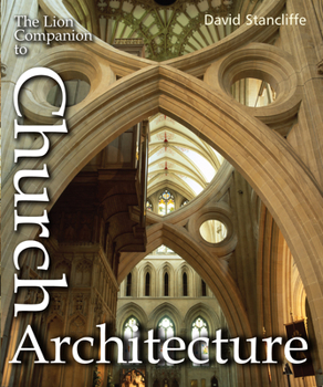 Hardcover The Lion Companion to Church Architecture Book