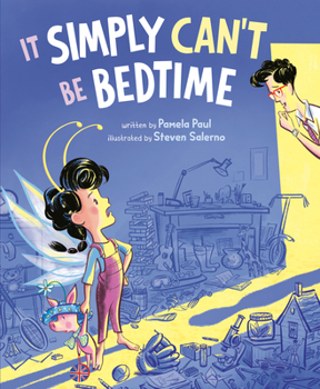 Hardcover It Simply Can't Be Bedtime Book