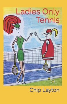 Paperback Ladies Only Tennis Book