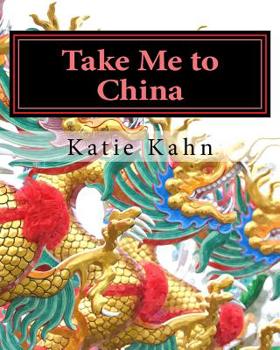 Paperback Take Me to China Book