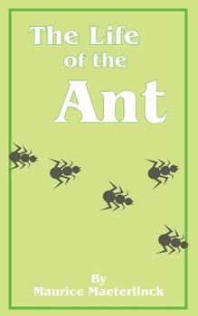 Paperback The Life of the Ant Book