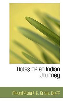 Notes of an Indian Journey