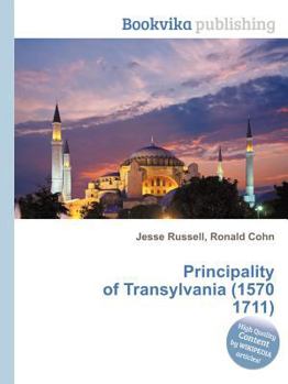 Paperback Principality of Transylvania (1570 1711) Book