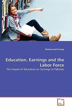 Paperback Education, Earnings and the Labor Force Book