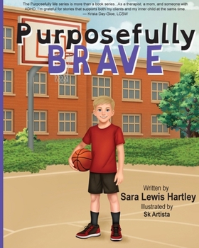 Paperback Purposefully Brave Book