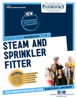 Paperback Steam and Sprinkler Fitter (C-4422): Passbooks Study Guide Volume 4422 Book