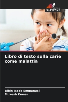 Paperback Libro di testo sulla carie come malattia [Italian] Book