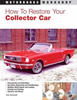 Paperback How to Restore Your Collector Car (Motorbooks Workshop) Book