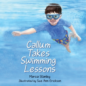 Paperback Callum Takes Swimming Lessons Book
