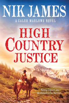 Mass Market Paperback High Country Justice Book