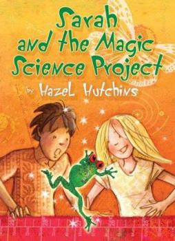 Paperback Sarah and the Magic Science Project Book
