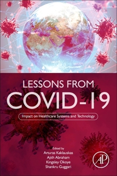 Paperback Lessons from Covid-19: Impact on Healthcare Systems and Technology Book