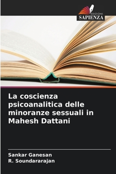 Paperback La coscienza psicoanalitica delle minoranze sessuali in Mahesh Dattani [Italian] Book