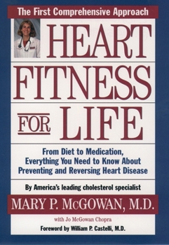 Paperback Heart Fitness for Life: The Essential Guide for Preventing and Reversing Heart Disease Book