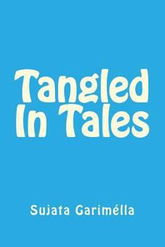 Paperback Tangled In Tales Book