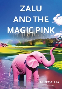 Paperback Zalu and the Magic Pink Book