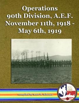 Paperback Operations 90th Division, A.E.F. November 11th, 1918 - May 6th, 1919 Book