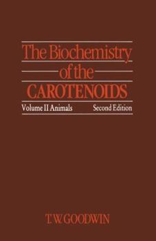 Paperback The Biochemistry of the Carotenoids: Volume II Animals Book