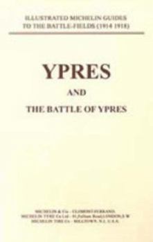 Paperback Bygone Pilgrimage. Ypres and the Battles for Ypres Book
