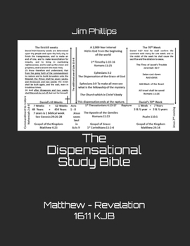 Paperback The Dispensational Study Bible: Matthew - Revelation 1611 KJB Book