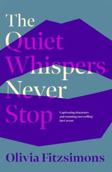Hardcover The Quiet Whispers Never Stop Book