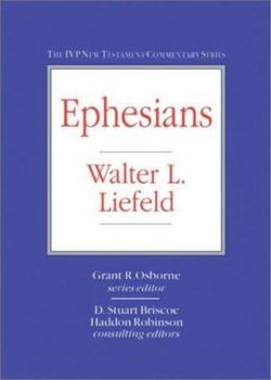 Ephesians (IVP New Testament Commentary Series) - Book #10 of the IVP New Testament Commentary