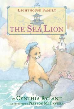 Sea Lion: Amazing Pictures & Fun Facts for Children - Book #7 of the Lighthouse Family