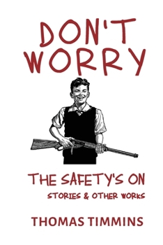 Paperback Don't Worry - The Safety's On Book