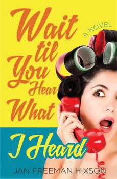 Paperback Wait til You Hear What I Heard Book