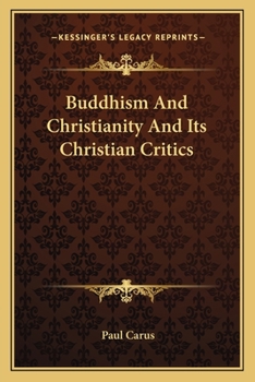 Paperback Buddhism And Christianity And Its Christian Critics Book