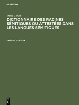 Dictionnaire des Racines Sémitiques ou Attestées dans les Langues Sémitiques