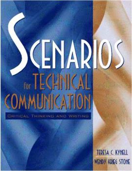 Paperback Scenarios for Technical Communication: Critical Thinking and Writing Book