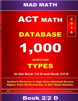 Paperback ACT Math Database 2-2 D: Mad Math Book