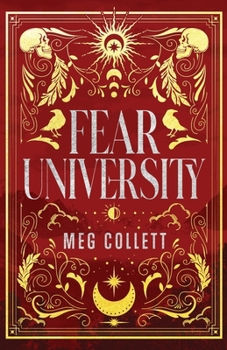 Fear University - Book #1 of the Fear University