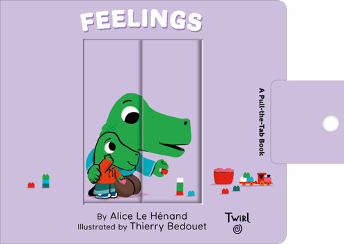 Board book Feelings: A Pull-The-Tab Book