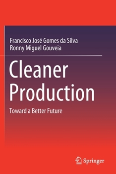 Paperback Cleaner Production: Toward a Better Future Book