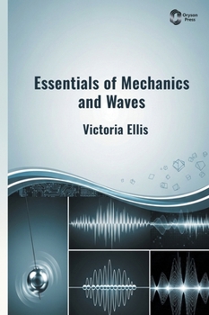 Hardcover Essentials of Mechanics and Waves Book