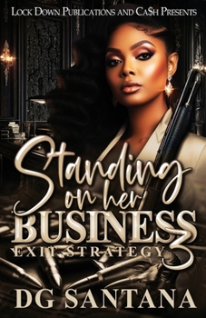 Paperback Standing On Her Business 3: Exit Strategy Book