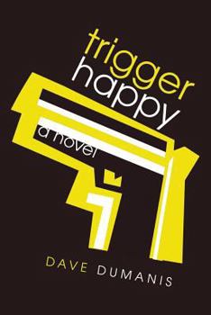 Paperback Trigger Happy Book
