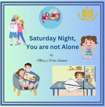 Paperback Saturday Night, You Are Not Alone (Good Night Series) Book
