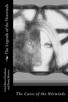 Paperback The Legends of the Norwinds Book