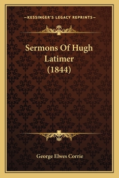 Sermons Of Hugh Latimer