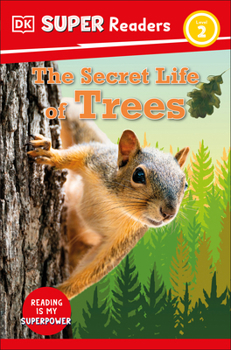 Paperback DK Super Readers Level 2 the Secret Life of Trees Book