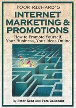 Paperback Poor Richard's Internet Marketing and Promotions Book