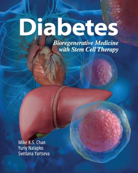 Diabetes: Bioregenerative Medicine with Stem Cell Therapy