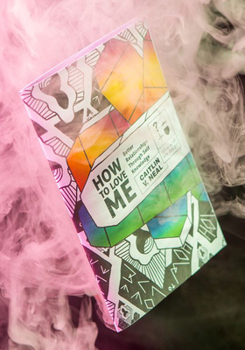 How to Love Me: Better Relationships Through Self Knowledge