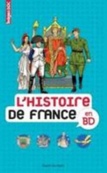 Hardcover L'Histoire de France En Bd [French] Book