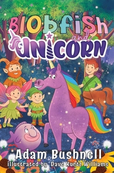 Paperback Blobfish And Unicorn Book